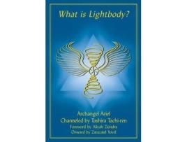 Livro what is a lightbody? de tashira (tashira tachi-ren) tachi-ren (inglês)