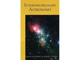 Livro interdisciplinary astronomy de rudolf steiner (inglês)