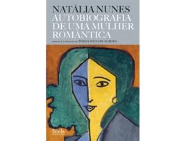Livro Autobiografia de uma Mulher Romântica de Natália Nunes (Português)
