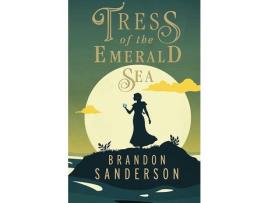 Livro Tress of the Emerald Sea de Brandon Sanderson ( Inglês )