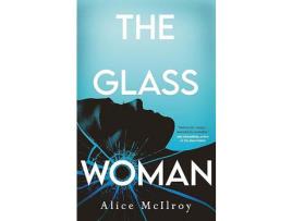 Livro The Glass Woman de Alice McIlroy, Alice ( Inglês )