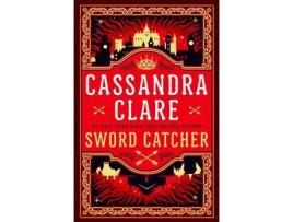 Livro Sword Catcher (Sword Catcher, #1) de Cassandra Clare ( Inglês )