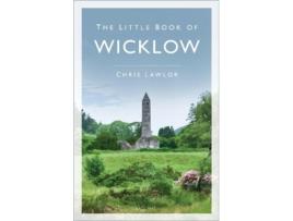 Livro the little book of wicklow de chris lawlor (inglês)