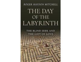 Livro The Day of the Labyrinth de Roger Haydon Mitchell ( Inglês )