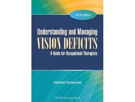 Livro understanding and managing vision deficits de mitchell scheiman (inglês)