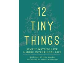 Livro 12 tiny things de heidi, barr,,ellie, roscher,,andreas, michaelides, dr. (inglês)