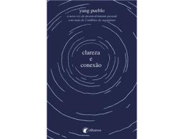 Livro Clareza e Conexão de Yung Pueblo (Português)