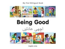 Livro my first bilingual book - being good - urdu-english de milet publishing (inglês)