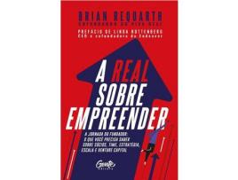 Livro Real Sobre Empreender A de REQUARTH, BRIAN ( Português-Brasil )