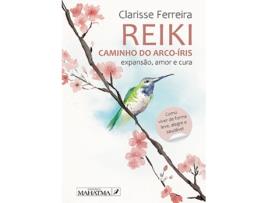 Livro Reiki - Caminho do Arco-Íris de Clarisse Ferreira (Português)