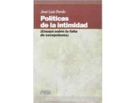 Livro Políticas De La Intimidad de José Luis Pardo (Espanhol)
