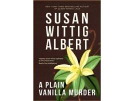 Livro a plain vanilla murder de susan wittig albert (inglês)