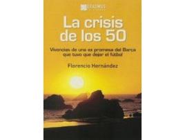 Livro Crisis De Los 50, La de Florencio Hernandez (Espanhol)