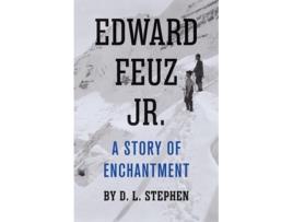 Livro edward feuz jr. de d. l. stephen (inglês)