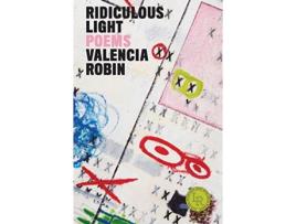 Livro ridiculous light de valencia robin (inglês)