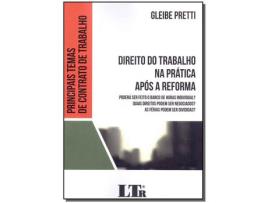 Livro Direito Do Trabalho na Pratica Apos a Reforma de PRETTI, GLEIBE ( Português-Brasil )