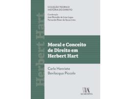 Livro Moral e Conceito Direito em Hebert Hart 01Ed/22 de PICCOLO, CARLA HENRIETE BEVILACQUA ( Português-Brasil )