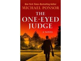 Livro the one-eyed judge de michael ponsor (inglês)