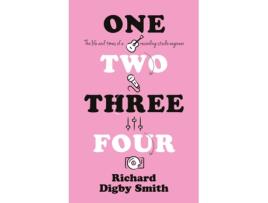 Livro one, two, three, four: the life and times of a recording studio engineer de richard digby smith (inglês)