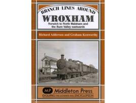Livro branch lines around wroxham de richard adderson,graham kenworthy (inglês)