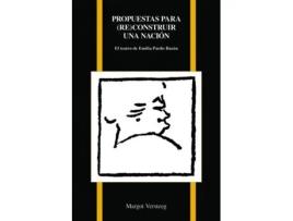 Livro propuestas par (re)construir una nacion de margot versteeg (espanhol)