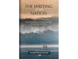 Livro the writing of the nation de kasongo mulenda kapanga (inglês)