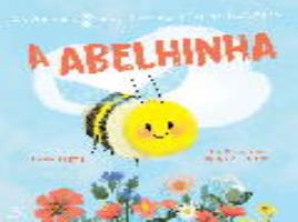 Livro Os Animais E As Suas Na Natureza: A Abelhinha