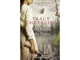 Livro Os Frutos Do Vento de Tracy Chevalier