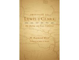 Livro prologue to lewis and clark de w. raymond wood (inglês)