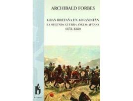 Livro Gran Betraña En Afganistán La Segunda Guerra Anglo-Afgana 18 de Archibald Forbes (Espanhol)