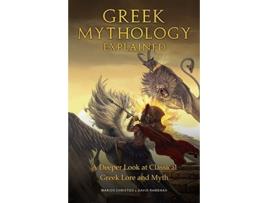 Livro greek mythology explained de marios christou,david ramenah (inglês)