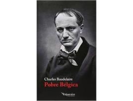Livro Pobre Bélgica de Charles Baudelaire (Espanhol)