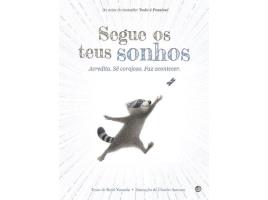 Livro Segue Os Teus Sonhos: Livro De Histórias: Kobi Yamada