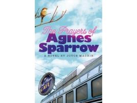 Livro The Prayers of Agnes Sparrow de Joyce Magnin (Inglês)