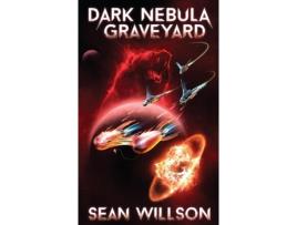 Livro Dark Nebula: Graveyard de Sean Willson (Inglês)