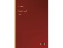 Livro Decada legal:Tomo 1 de D. Ramon ( Inglês )