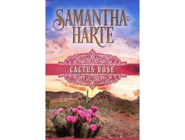 Livro cactus rose de samantha harte (inglês)