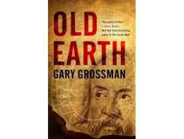 Livro old earth de gary grossman (inglês)