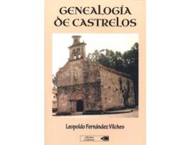 Livro Genealogía De Castrelos de Leopoldo Fernández Vilches (Espanhol)