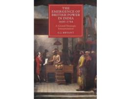 Livro the emergence of british power in india, 1600-1784 de g j bryant (inglês)