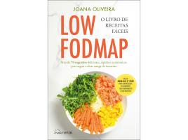 Livro Low Fodmap: O Livro De Receitas Fáceis: Joana Oliveira