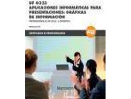 Livro *Uf 0323 Aplicaciones Informaticas Para Presentaciones de Mediaactive