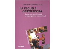 Livro La Escuela Orientadora de Varios Autores