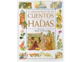 Livro El Libro Ilustrado De Los Cuentos De Hadas