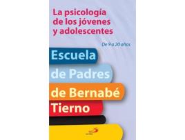 Livro La Psicología De Los Jóvenes Y Adolescentes de Bernabé Tierno (Espanhol)