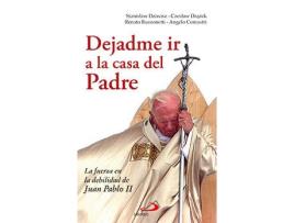 Livro Dejadme Ir A La Casa Del Padre de Vários Autores