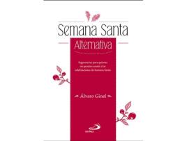 Livro Semana Santa Alternativa de Álvaro Ginel (Espanhol)