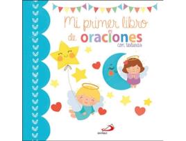 Livro MI PRIMER LIBRO DE ORACIONES de Laureen Bouyssou