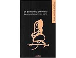 Livro En El Misterio De María. Breve Mariología En Clave Orante de Raúl Berzosa (Espanhol)