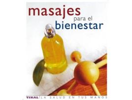 Livro Masajes Para El Bienestar (La Salud En Tus Manos) de Steward Mitchell (Espanhol)